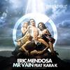 Mr Vain feat Kara K (Original Mix) - Eric Mendosa&Kara K