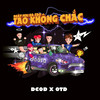 Tao Không Chắc - Sol7&Phú Nhỏ&Seachains&Yuno&Lăng LD&Ricky Star