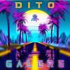 Galère - Dito