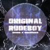 ORIGINAL RUDEBOY - SMBG&Schemer&Shane Gleeson&Stephen Neary