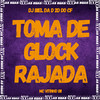 Toma de Glock Rajada (Explicit) - MC VITINHO 011&DJ BIEL DA D&Dj 2D do Cf