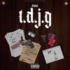 T.D.J.G (Explicit) - Dukat