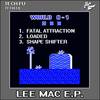 Fatal Attraction (Original Mix) - Lee Mac