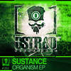 Organism - Sustance