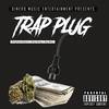 Trap Plug(feat. Drip Doug & Big Boii) (Explicit) - ProPhane Dinero&Drip Doug&Big Boii