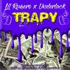 Trapy(feat. Lil Romero, La verdadera droga auditiva & Gums Prod.) (Explicit) - Underlack&Gumsnrxses&Lil Romero&La verdadera droga auditiva&Gums Prod.