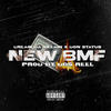 New Bmf (Explicit) - Cream Da Villain&Don Status