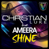 Shine (Original Mix) - Christian Luke