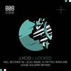 Locked (Jojo Angel & Matteo Rosolare Remix) - LYCID&Jojo Angel&Matteo Rosolare