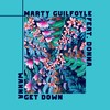 Wanna Get Down - Marty Guilfoyle&Donna