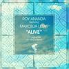 Alive (Larry A Remix) - Roy Ananda&Marcelia Lesar&Larry A
