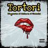 Tortori (Explicit) - Octane&JBeats&Kingcoven