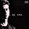 on my own (Explicit) - Lius