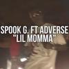 Lil Momma (Explicit) - Spook G.