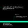 Ampoule Happiness (Original Mix) - Helen Zot&Jeff Bondin&Reagan