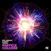 Particle Collider - Dirt Monkey&G-Space&Tsimba