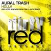 Holla (Original Mix) - Aural Trash