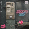 Missed Call - Rakka