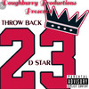 Throw Back (Explicit) - DOUGHBURRY PRODUCTIONS&D Star