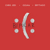 Bipolar - Chris Jedi&Ozuna&Brytiago