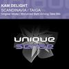 Scandinavia (Original Mix) - Kam Delight