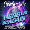Here We Go Again - Daniel Mihai