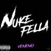 Veneno(feat. Check point) (Explicit) - Nuke Fella&Check Point