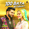 100 Bata Ki 1 Baat - Renuka Panwar&Parveen Tosham