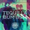 Tequilla Bum Bum - Sousa Brothers