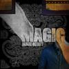 Magic (Remix) - Jamie Berry