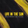 Life In The Sun - ZESKULLZ&TERRA BLVCK&Jimmy Wit An H&Judah