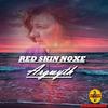 I Do Not Know Limits, Pt. 1 - Red Skin Noxe