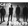Wolves - Cavo