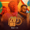 20hrs (Explicit) - PretoP&DJ Loirin&DJ DuBom