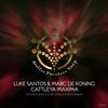 Cattleya Maxima (Marco Latrach Remix) - Luke Santos&Marc De Koning&Marco Latrach