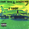 Cheesed Up (Explicit) - SaySoTheMac&Smurf Hicks&Young Spitta Tha Guru