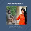 Anbe Anbe Nee En Pillai(feat. Srinisha Jayaseelan)(Cover) - Saisharan&Srinisha Jayaseelan