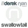 Swallowtail (Original Mix) - Derek Ryan