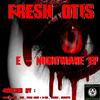 E Nightmare (Gravityk Remix) - Fresh Otis