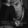 Belong to You - Mike Angello