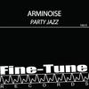 Party Jazz - Arminoise