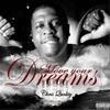 Move Your Dreams (Explicit) - Chris Quality