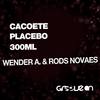 Placebo (Original Mix) - Wender A.&Rods Novaes