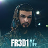 My Life (Explicit) - Lafred