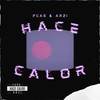 HACE CALOR - PCAS&Arzi.tm