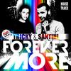 Forever More (Original Mix) - Tricky&Santini