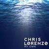 My Own - Chris Lorenzo