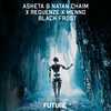 Black Frost - Asketa & Natan Chaim&Requenze&Menno