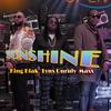 Sunshine - Lynx Unruly&King Blak&Maxx.