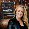 Het Kan Maar Zo - Samantha Steenwijk